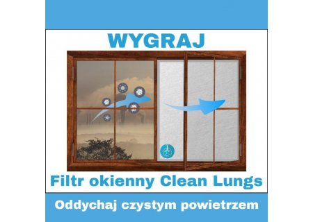 Wygraj Filtr Okienny od Filtry Okienne Clean Lungs