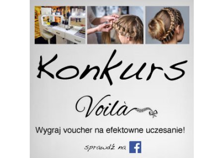 Wygraj z Voila - wygraj voucher na fryzurę