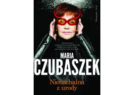 Maria Czubaszek Nienachalna z urody