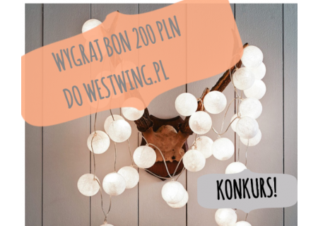 Wygraj 200 PLN na zakupy w Westwing - piękne dodatki do mieszkania