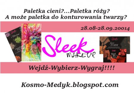 Sleek 'omania - Blogowe rozdanie czas start